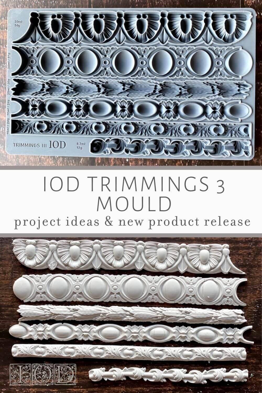 Trimmings 3 6X10 IOD Moulds